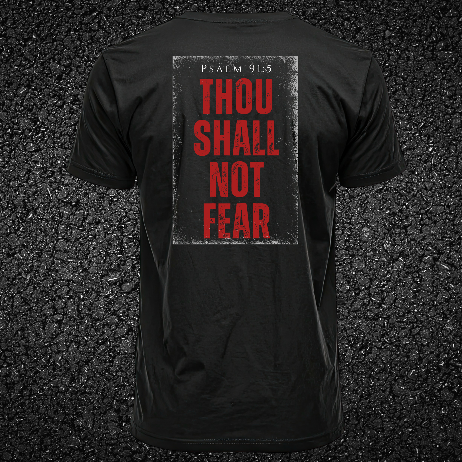 Thou Shall Not Fear