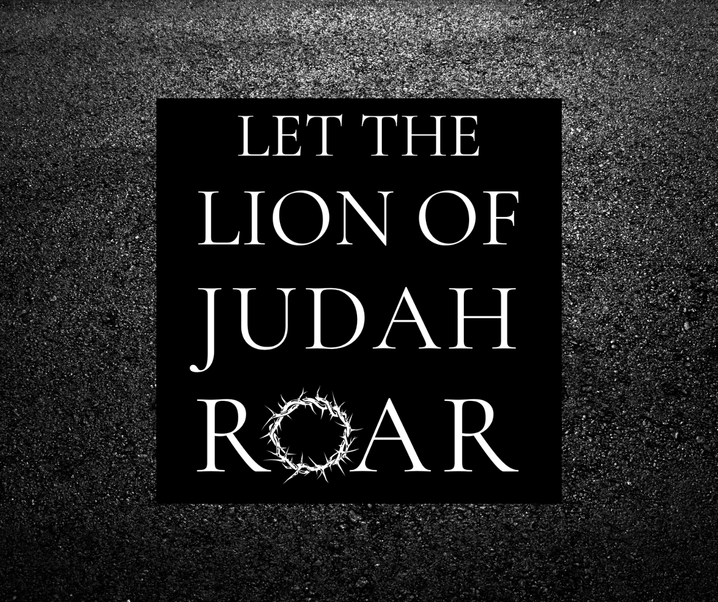 Lion Of Juda Quote Sticker