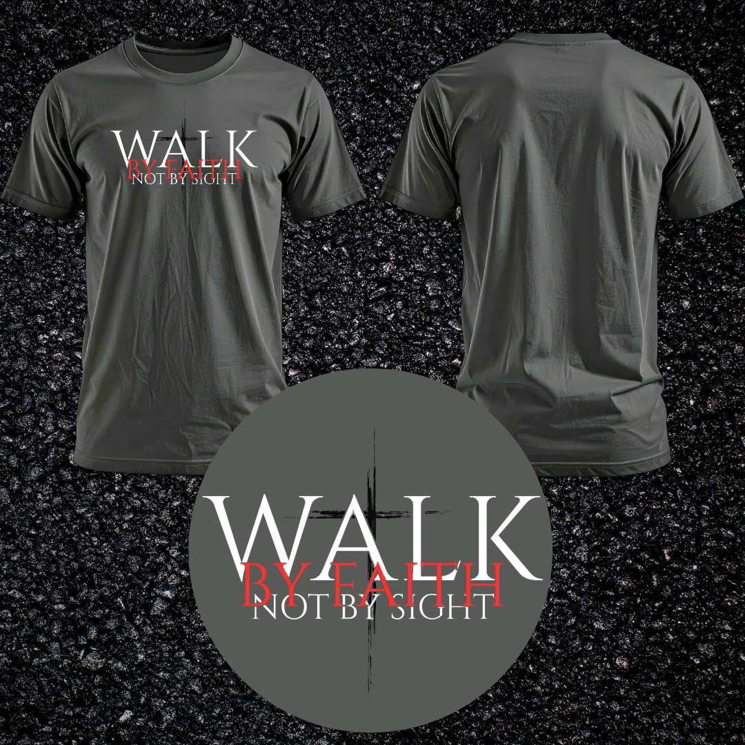 Walk By Faith